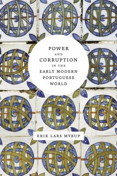 Cover Power and Corruption in the Early Modern Portuguese World (eBook, ePUB)