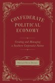 Confederate Political Economy (eBook, ePUB)