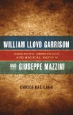 William Lloyd Garrison and Giuseppe Mazzini (eBook, ePUB)