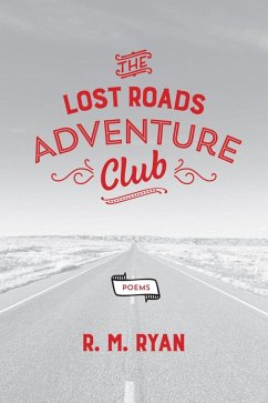 Lost Roads Adventure Club (eBook, ePUB) - Ryan, R. M.