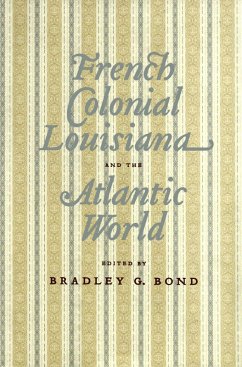 French Colonial Louisiana and the Atlantic World (eBook, ePUB)