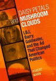 Daisy Petals and Mushroom Clouds (eBook, ePUB)