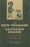 The New Orleans of Lafcadio Hearn (eBook, ePUB)