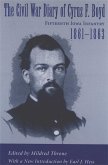 The Civil War Diary of Cyrus F. Boyd, Fifteenth Iowa Infantry, 1861-1863 (eBook, ePUB)