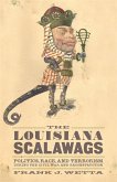 The Louisiana Scalawags (eBook, ePUB)