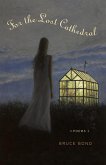 For the Lost Cathedral (eBook, ePUB) For the Lost Cathedral (eBook, ePUB)