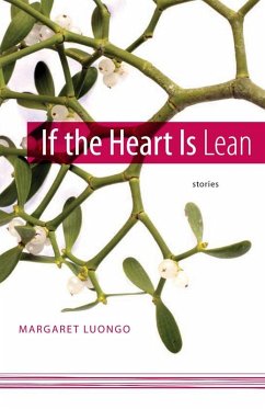 If the Heart Is Lean (eBook, ePUB) - Luongo, Margaret