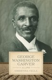 George Washington Carver (eBook, ePUB)
