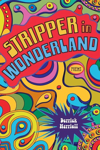 Stripper in Wonderland (eBook, ePUB) Stripper in Wonderland (eBook, ePUB)