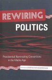 Rewiring Politics (eBook, ePUB)