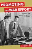 Promoting the War Effort (eBook, ePUB)
