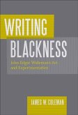 Writing Blackness (eBook, ePUB) Writing Blackness (eBook, ePUB)
