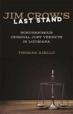 Jim Crow's Last Stand (eBook, ePUB)