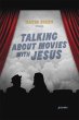 Talking about Movies with Jesus (eBook,... - Bild 1