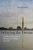 Delaying the Dream (eBook, ePUB)