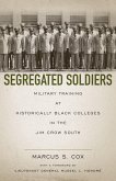 Segregated Soldiers (eBook, ePUB) Segregated Soldiers (eBook, ePUB)