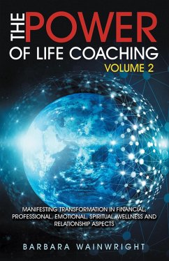 The Power of Life Coaching Volume 2 (eBook, ePUB) - Wainwright, Barbara