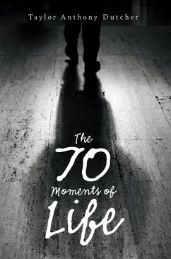 Cover The 70 Moments of Life (eBook, ePUB)