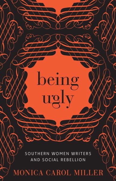 Being Ugly (eBook, ePUB) Being Ugly (eBook, ePUB)