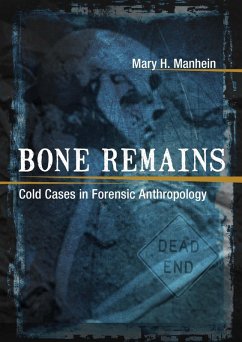 Bone Remains (eBook, ePUB) - Manhein, Mary H.