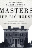 Masters of the Big House (eBook, ePUB)