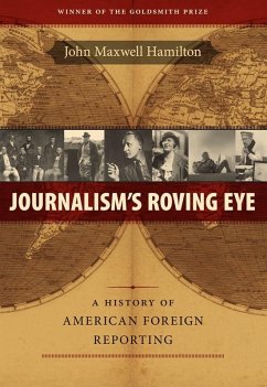 Journalism's Roving Eye (eBook, ePUB) - Hamilton, John Maxwell