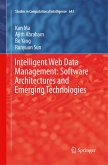 Intelligent Web Data Management: Software Architectures and Emerging Technologies