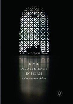 Civil Disobedience in Islam - Hassan, Muhammad Haniff