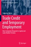 Trade Credit and Temporary Employment