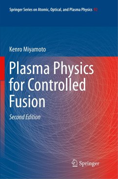 Plasma Physics for Controlled Fusion - Miyamoto, Kenro