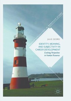 Identity, Meaning, and Subjectivity in Career Development - Gedro, Julie