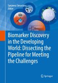 Biomarker Discovery in the Developing World: Dissecting the Pipeline for Meeting the Challenges