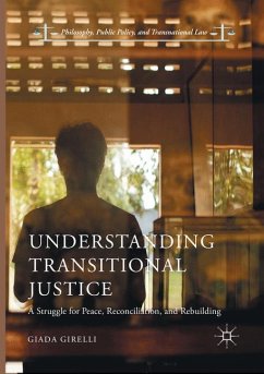 Understanding Transitional Justice - Girelli, Giada