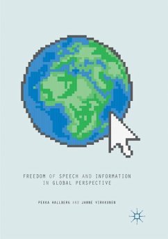 Freedom of Speech and Information in Global Perspective - Hallberg, Pekka;Virkkunen, Janne