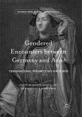 Gendered Encounters between Germany and Asia