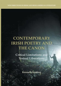 Contemporary Irish Poetry and the Canon - Keating, Kenneth