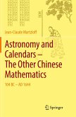 Astronomy and Calendars ¿ The Other Chinese Mathematics