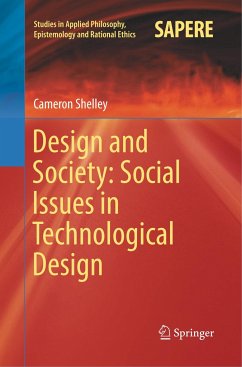 Design and Society: Social Issues in Technological Design - Shelley, Cameron