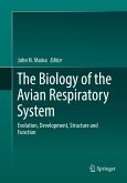The Biology of the Avian Respiratory System