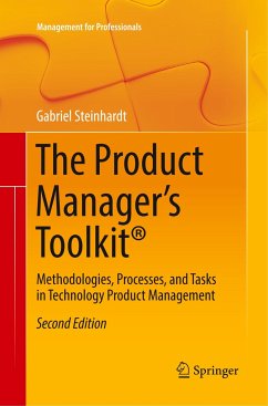 The Product Manager's Toolkit® - Steinhardt, Gabriel