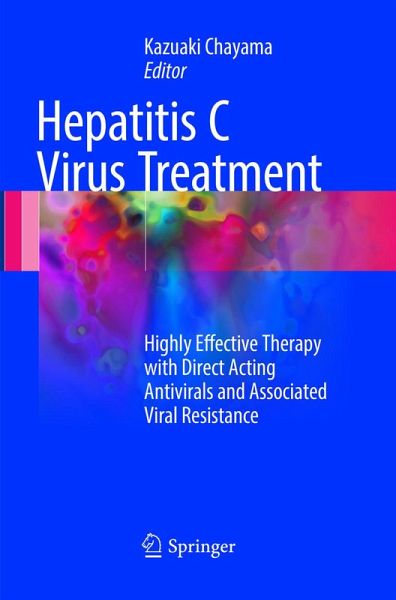 Hepatitis C Virus Treatment Hepatitis C Virus Treatment