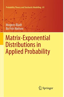 Matrix-Exponential Distributions in Applied Probability - Bladt, Mogens;Nielsen, Bo Friis