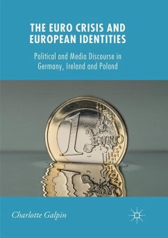 The Euro Crisis and European Identities - Galpin, Charlotte