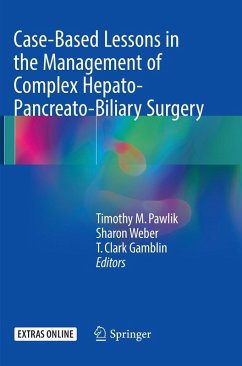 Cover Case-Based Lessons in the Management of Complex Hepato-Pancreato-Biliary Surgery