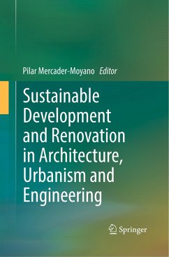 Sustainable Development and Renovation in Architecture, Urbanism and Engineering
