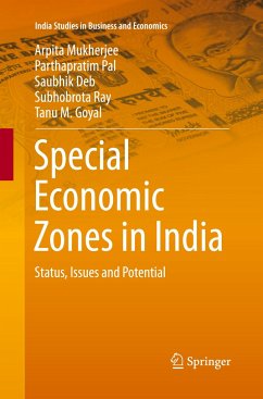 Special Economic Zones in India - Mukherjee, Arpita;Pal, Parthapratim;Deb, Saubhik