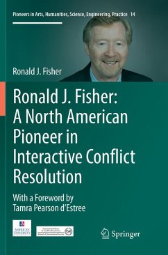 Cover Ronald J. Fisher: A North American Pioneer in Interactive Conflict Resolution
