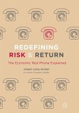 Redefining Risk & Return