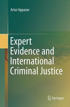 Expert Evidence and International Criminal Justice - Appazov, Artur
