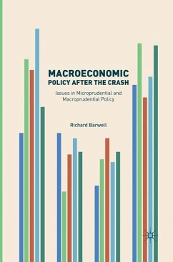 Macroeconomic Policy after the Crash - Barwell, Richard